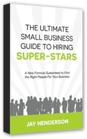 Guide to Hiring Super-Stars Book Cover